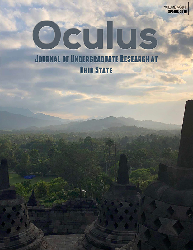 Oculus: Journal of Undergraduate Research at Ohio State, Volume 9 Online, Spring 2019
